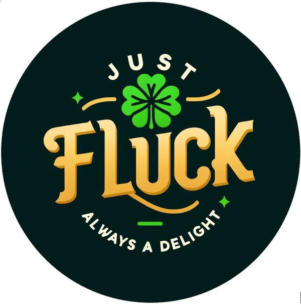 Just Fluck